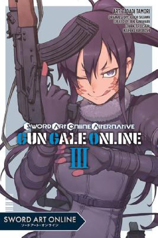 Sword Art Online Alternative Gun Gale Online, Vol. 3 (Manga) by Reki Kawahara
