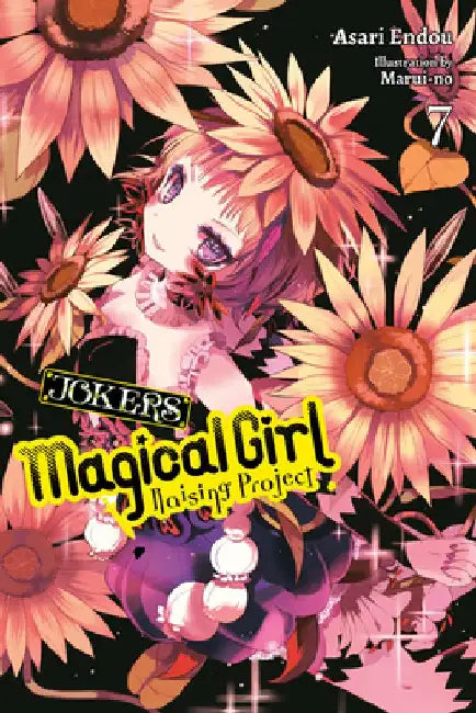 Magical Girl Raising Project, Vol. 7 (Light Novel): Jokers Volume 7 by Asari Endou