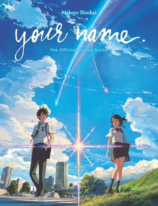 Your Name. the Official Visual Guide by Makoto Shinkai