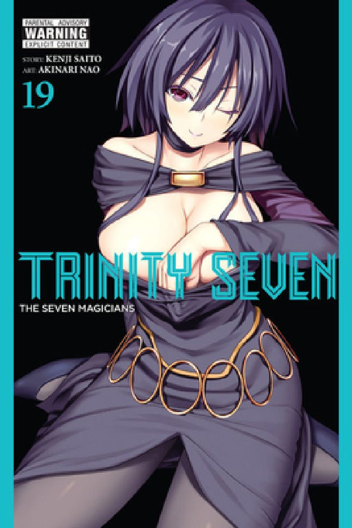 Trinity Seven, Vol. 19: The Seven Magicians Volume 19 by Kenji Saito