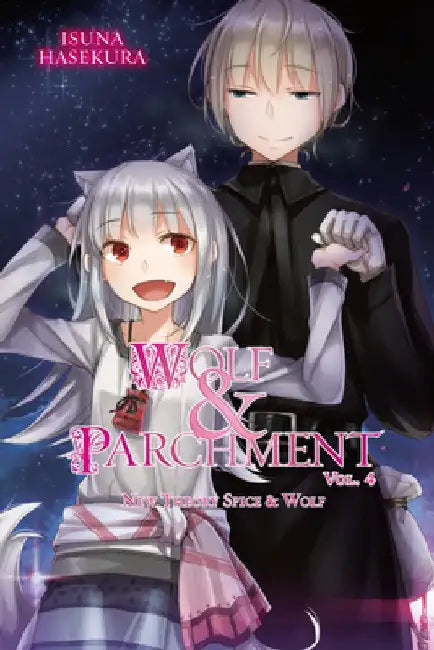 Wolf & Parchment: New Theory Spice & Wolf, Vol. 4 (Light Novel) by Isuna Hasekura