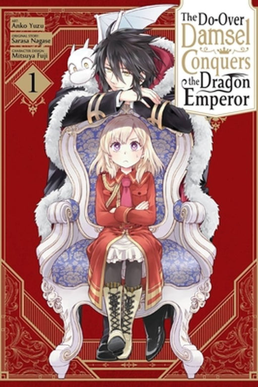 The Second-Chance Noble Daughter Sets Out to Conquer the Dragon Emperor, Vol. 1 by Sarasa Nagase
