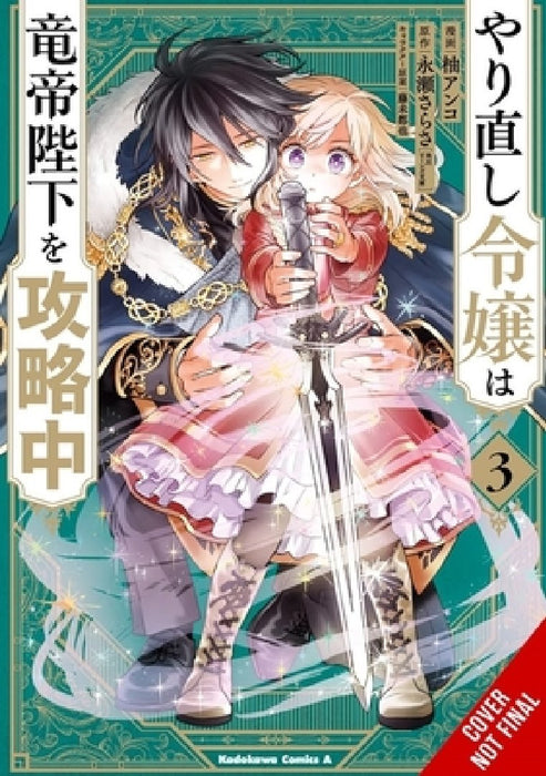 The Do-Over Damsel Conquers the Dragon Emperor, Vol. 3: Volume 3