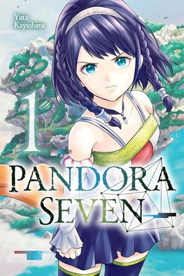 Pandora Seven, Vol. 1 by Yuta Kayashima