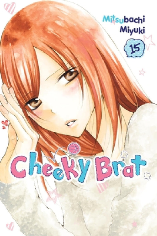 Cheeky Brat, Vol. 15 by Mitsubachi Miyuki, Alethea Nibley, Athena Nibley