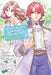 When I Became a Commoner, They Broke Off Our Engagement!, Vol. 3 by Kenzi Oiwa