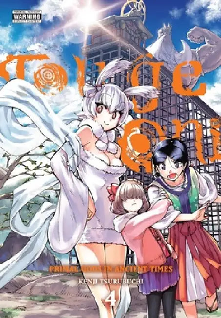 Touge Oni: Primal Gods in Ancient Times, Vol. 4 by Kenji Tsurubuchi