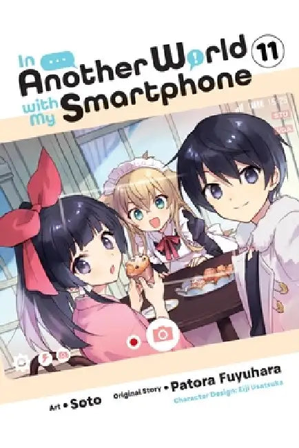 In Another World with My Smartphone, Vol. 11 (Manga) by Patora Fuyuhara