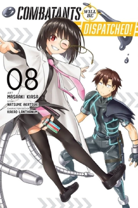 Combatants Will Be Dispatched!, Vol. 8 (Manga): Volume 8 by Natsume Akatsuki