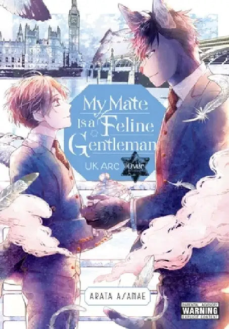 My Mate Is a Feline Gentleman: UK ARC Over by Arata Asanae