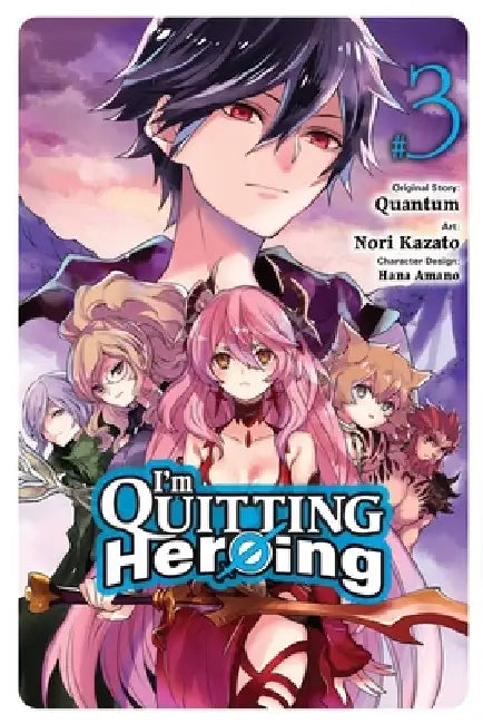I'm Quitting Heroing, Vol. 3 by Quantum