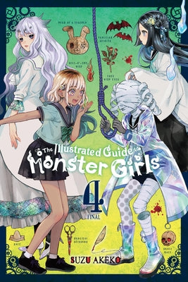 The Illustrated Guide to Monster Girls, Vol. 4 by Suzu Akeko