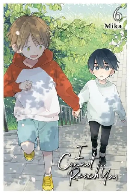 I Cannot Reach You, Vol. 6 by Mika