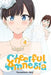 Cheerful Amnesia, Vol. 4: Volume 4 by Tamamushi Oku
