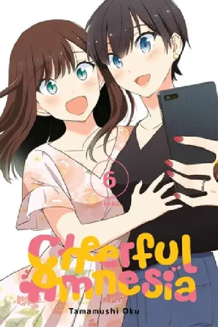 Cheerful Amnesia, Vol. 6: Volume 6 by Tamamushi Oku