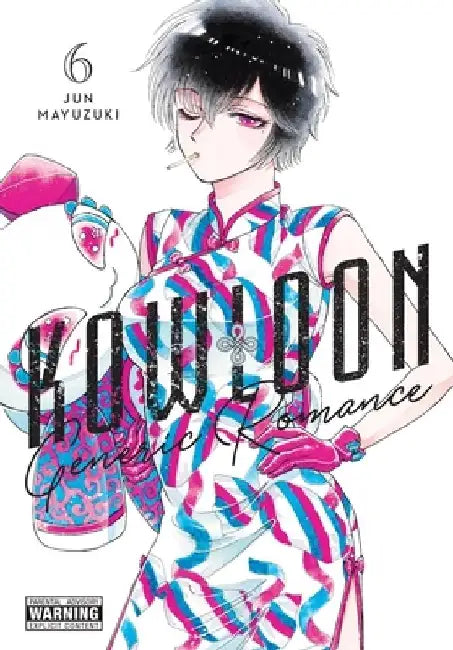 Kowloon Generic Romance, Vol. 6 by Jun Mayuzuki