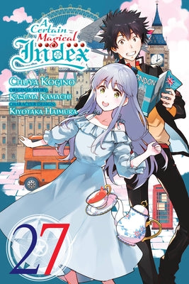 A Certain Magical Index, Vol. 27 (Manga) by Kazuma Kamachi