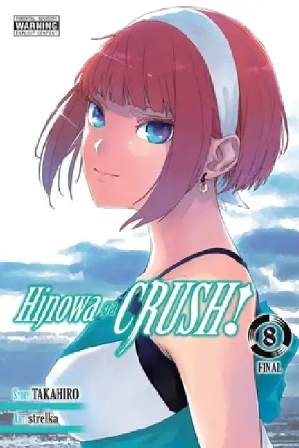 Hinowa Ga Crush!, Vol. 8 by Takahiro