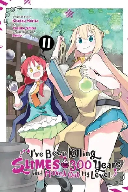 I've Been Killing Slimes for 300 Years and Maxed Out My Level, Vol. 11 (Manga): Volume 11 by Kisetsu Morita
