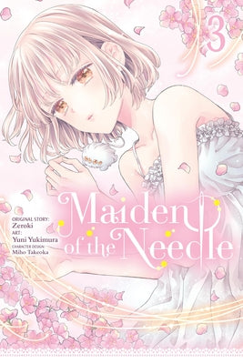 Maiden of the Needle, Vol. 3 (Manga) by Zeroki