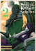 The Witch and the Knight Will Survive, Vol. 2 by Dai Chikamoto