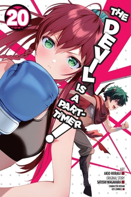 The Devil Is a Part-Timer!, Vol. 20 (Manga) by Satoshi Wagahara