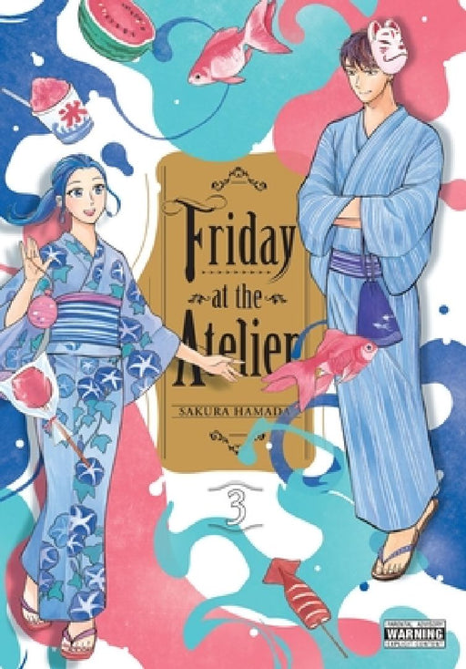 Friday at the Atelier, Vol. 3 by Sakura Hamada