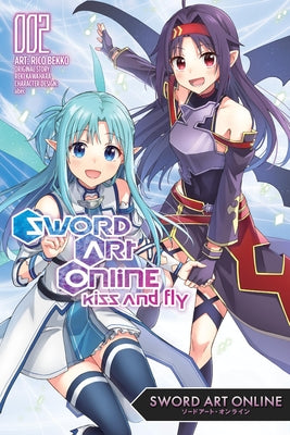 Sword Art Online: Kiss and Fly, Vol. 2 (Manga): Volume 2 by Reki Kawahara