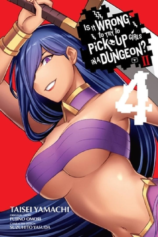 Is It Wrong to Try to Pick Up Girls in a Dungeon? II, Vol. 4 (Manga) by Fujino Omori