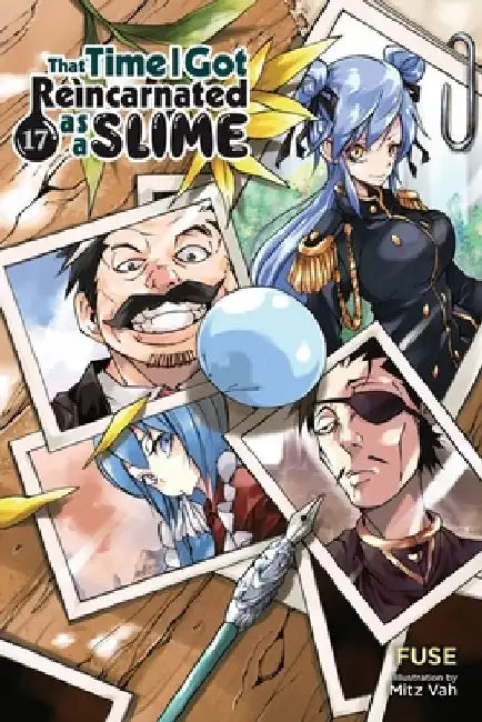 That Time I Got Reincarnated as a Slime, Vol. 17 (Light Novel) by Fuse