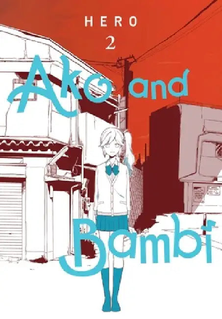 Ako and Bambi, Vol. 2 by Hero