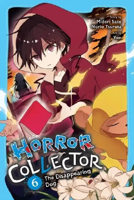 Horror Collector, Vol. 6 by Midori Sato
