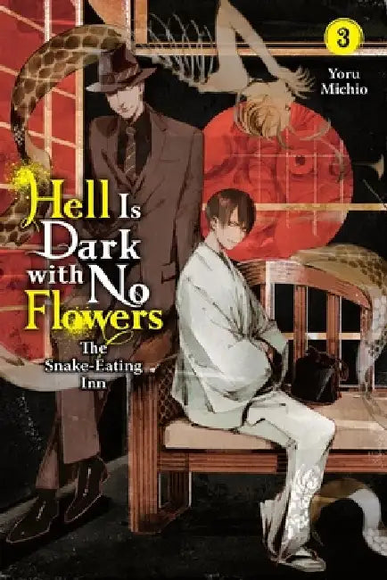 Hell Is Dark with No Flowers, Vol. 3 (Light Novel) by Yoru Michio
