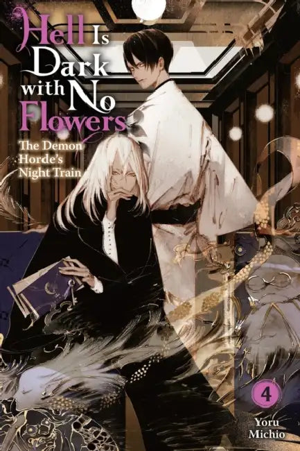 Hell Is Dark with No Flowers, Vol. 4 (Light Novel) by Yoru Michio