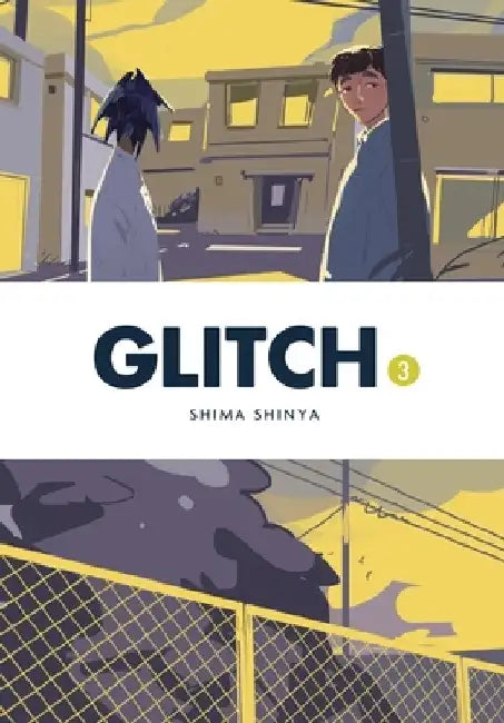 Glitch, Vol. 3 by Shima Shinya
