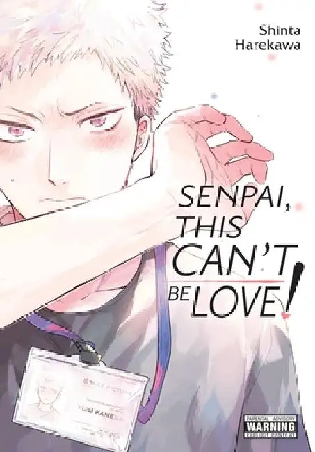 Senpai, This Can't Be Love! by Shinta Harekawa