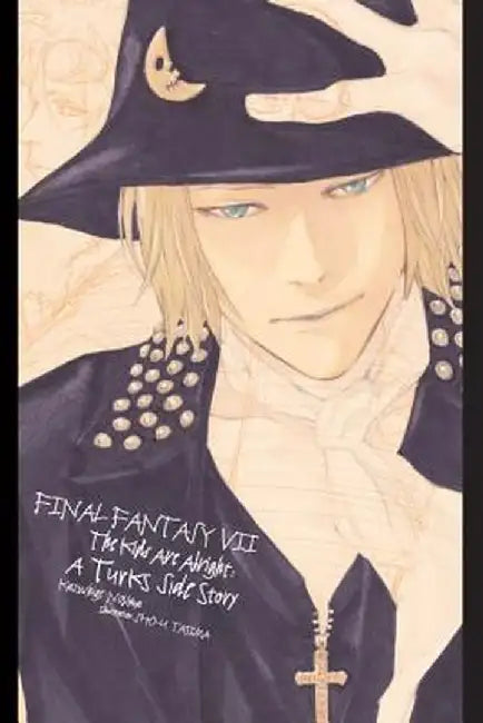 Final Fantasy VII: Lateral Biography Turks the Kids Are Alright by Kazushige Nojima