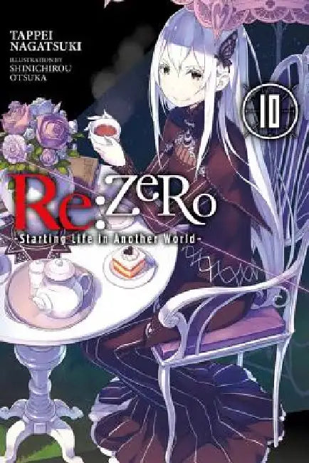 Re:ZERO -Starting Life in Another World-, Vol. 10 (light novel) by Jeremiah Bourque