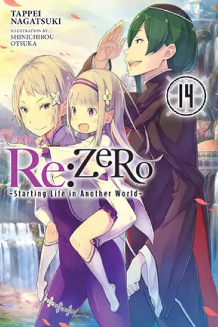 RE: Zero -Starting Life in Another World-, Vol. 14 (Light Novel) by Tappei Nagatsuki