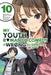 My Youth Romantic Comedy Is Wrong, as I Expected @ Comic, Vol. 10 (Manga): Volume 10 by Wataru Watari