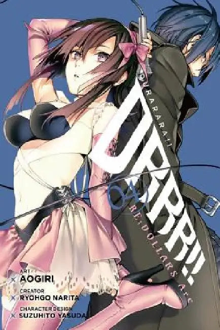 Durarara!! Re;dollars Arc, Vol. 4 by Ryohgo Narita
