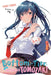 Bottom-Tier Character Tomozaki, Vol. 2 (Light Novel) by Yuki Yaku