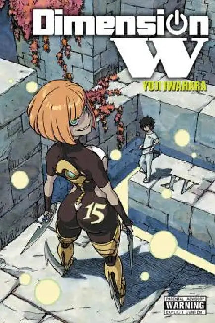 Dimension W, Vol. 15 by Yuji Iwahara