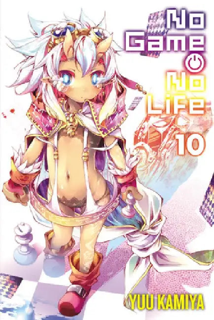 No Game No Life, Vol. 10 (Light Novel) by Yuu Kamiya