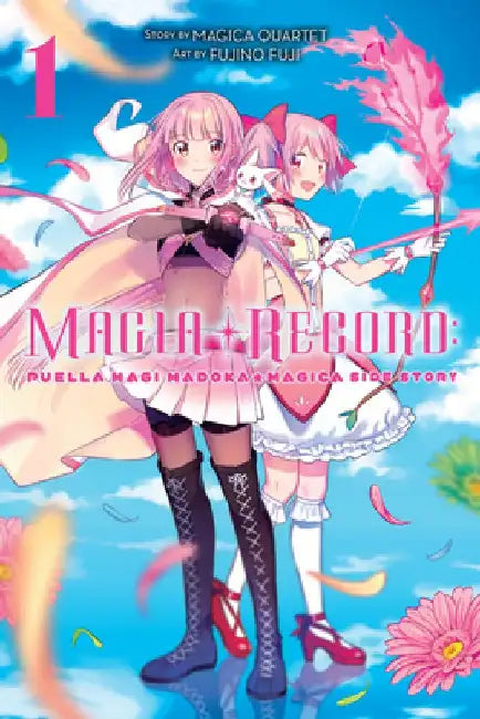 Magia Record: Puella Magi Madoka Magica Side Story, Vol. 1 by Magica Quartet