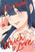 I Don't Know Which Is Love, Vol. 2 by Tamamushi Oku