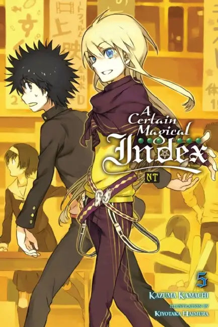 A Certain Magical Index Nt, Vol. 5 (Light Novel) by Kazuma Kamachi, Kiyotaka Haimura, Alice Prowse