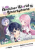 In Another World with My Smartphone, Vol. 13 (Manga) by Patora Fuyuhara