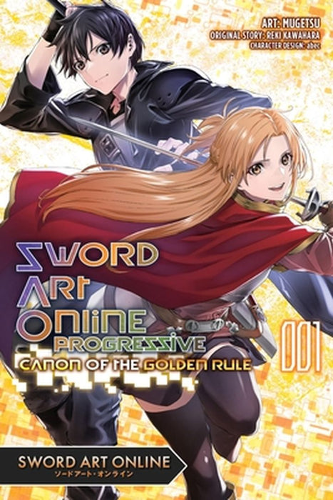 Sword Art Online Progressive Canon of the Golden Rule, Vol. 1 (Manga) by Reki Kawahara