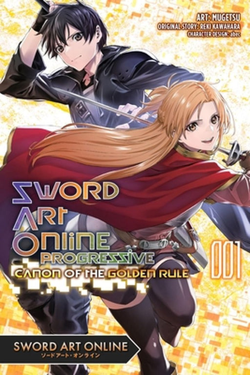 Sword Art Online Progressive Canon of the Golden Rule, Vol. 1 (Manga) by Reki Kawahara